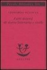 Fatti diversi di storia letteraria e civile