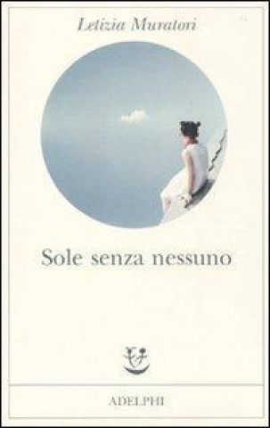 Sole senza nessuno