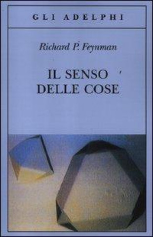 Il senso delle cose