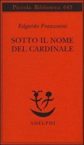 Sotto il nome del Cardinale