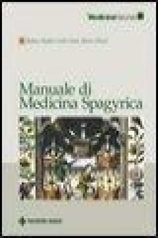 Manuale di medicina spagyrica