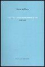 Tutte le poesie romanesche 1946-1995