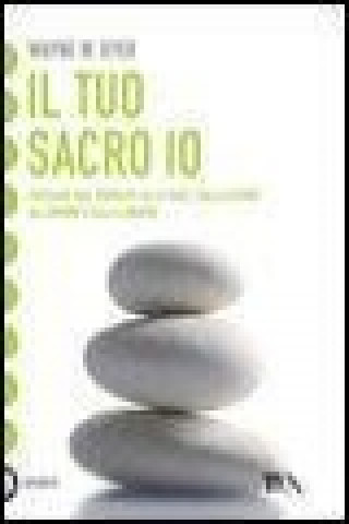 Il tuo sacro io