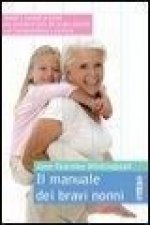 Il manuale dei bravi nonni