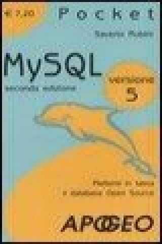 MySQL 5. Mettersi in tasca il database in open source