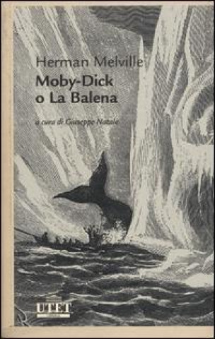 Moby Dick o la Balena