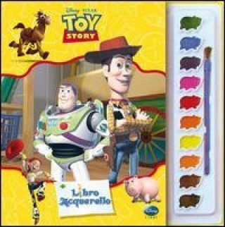Toy Story. Libro acquerello. Con gadget