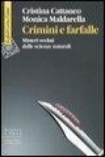 Crimini e farfalle. Misteri svelati dalle scienze naturali
