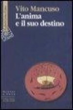L'anima e il suo destino