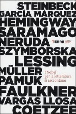 I Nobel per la letteratura si raccontano