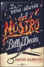 La vera storia del mostro Billy Dean