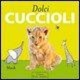 Dolci cuccioli