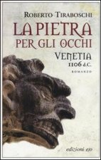 La pietra per gli occhi