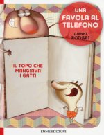 Una favola al telefono - Il topo che mangiava i gatti