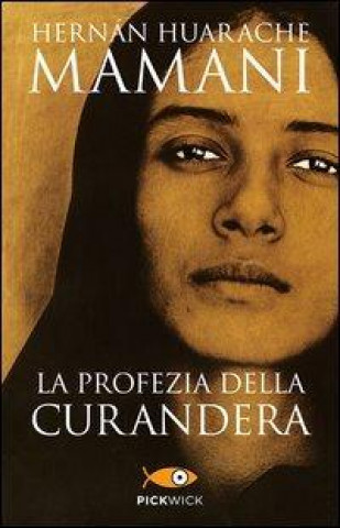 La profezia della curandera