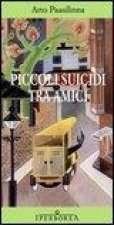 Piccoli suicidi tra amici