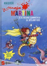 Maga Martina e il regno sommerso di Atlantide
