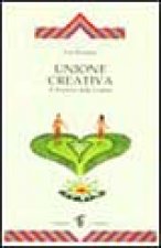 Unione creativa. Il sentiero della coppia