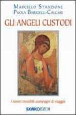 Gli angeli custodi. I nostri invisibili compagni di viaggio