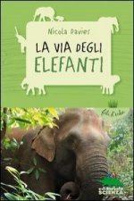 La via degli elefanti