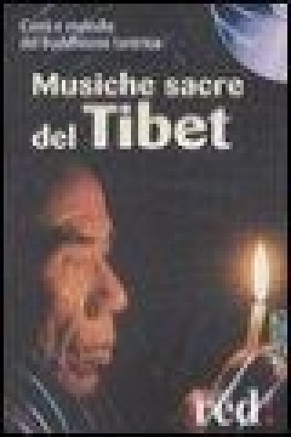 Musiche sacre del Tibet. CD Audio