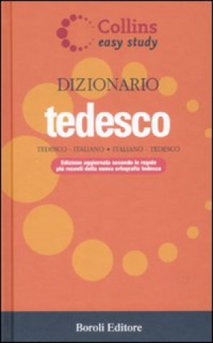 Dizionario tedesco. Tedesco-italiano, italiano-tedesco