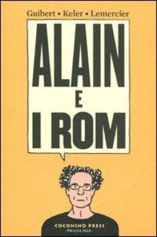 Alain e i rom