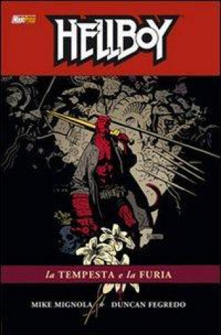 La tempesta e la furia. Hellboy