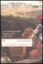 Vienna e Versailles. Le corti di due grandi dinastie rivali (1550-1780)