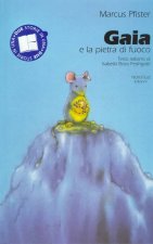 Gaia e la pietra di fuoco