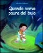 Quando avevo paura del buio