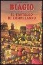 Biagio e il castello di compleanno