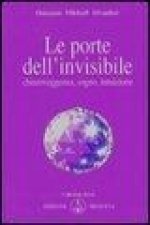 Le porte dell'invisibile