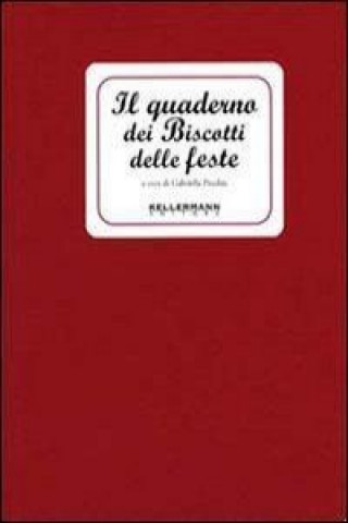 Il quaderno dei biscotti delle feste