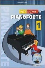 Percorsi di pianoforte. Con CD