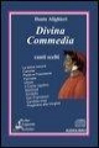 Divina Commedia. Canti scelti. Audiolibro. CD Audio