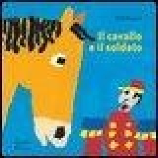 Il cavallo e il soldato