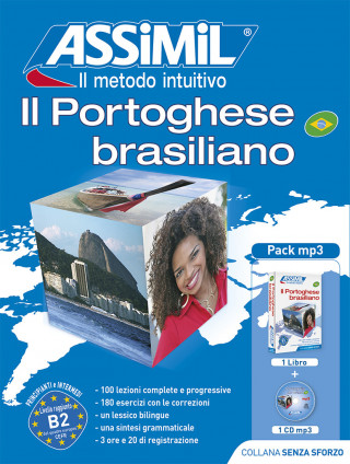 Il portoghese brasiliano senza sforzo. Con CD Audio formato MP3