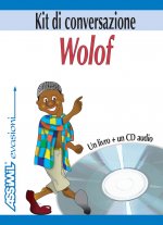 Wolof. Kit di conversazione. Con CD Audio