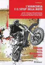 L'avancorsa e il setup della moto