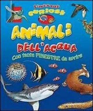 Animali acquatici. Finestre curiose