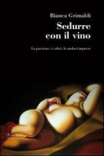 Il libro dei brindisi felici. Detti, aforismi e poesie sul vino e sull'amore
