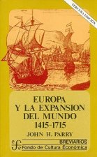 Europa y La Expansion del Mundo (1415-1715)