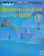 La Septima Expedicion Al Malabi