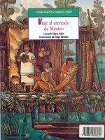 Historias de Mexico. Volumen III: Mexico Precolombino, Tomo 1: Cautivos En El Altiplano / Tomo 2: Viajes Al Mercado de Mexico
