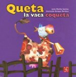 Queta La Vaca Coqueta