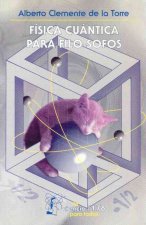 Física cuántica para filo-sofos