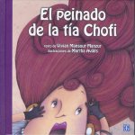 El peinado de la tía Chofi