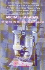Michael Faraday: Un Genio de La Fisica Experimental