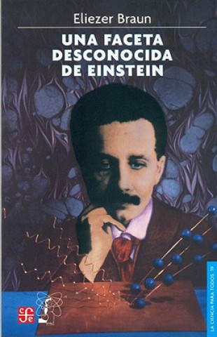 Una Faceta Desconocida de Einstein